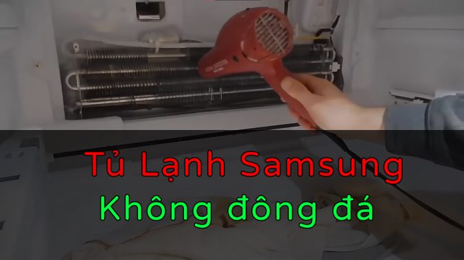 tủ lạnh samsung không đông đá