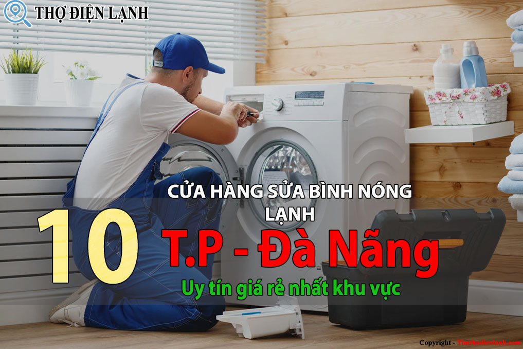 sửa bình nóng lạnh tại Đà Nẵng