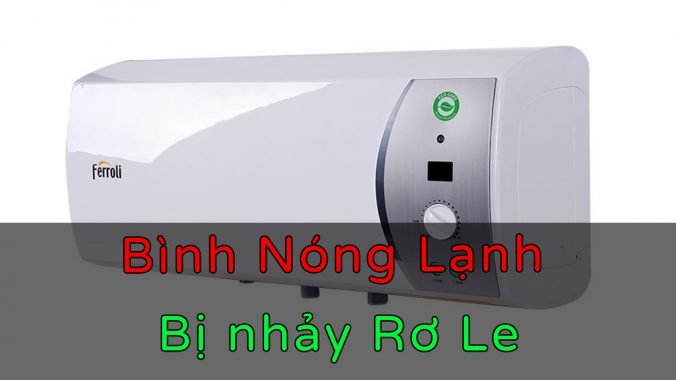 bình nóng lạnh bị nhảy rơ le