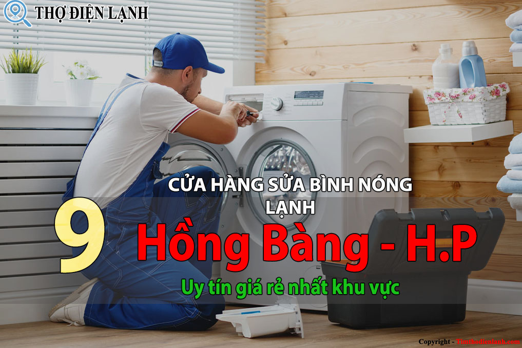 sửa bình nóng lạnh tại Hồng Bàng