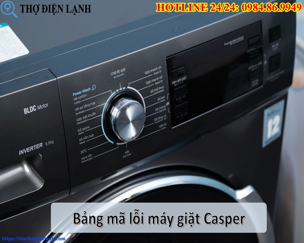 Máy giặt Casper báo lỗi liên tục