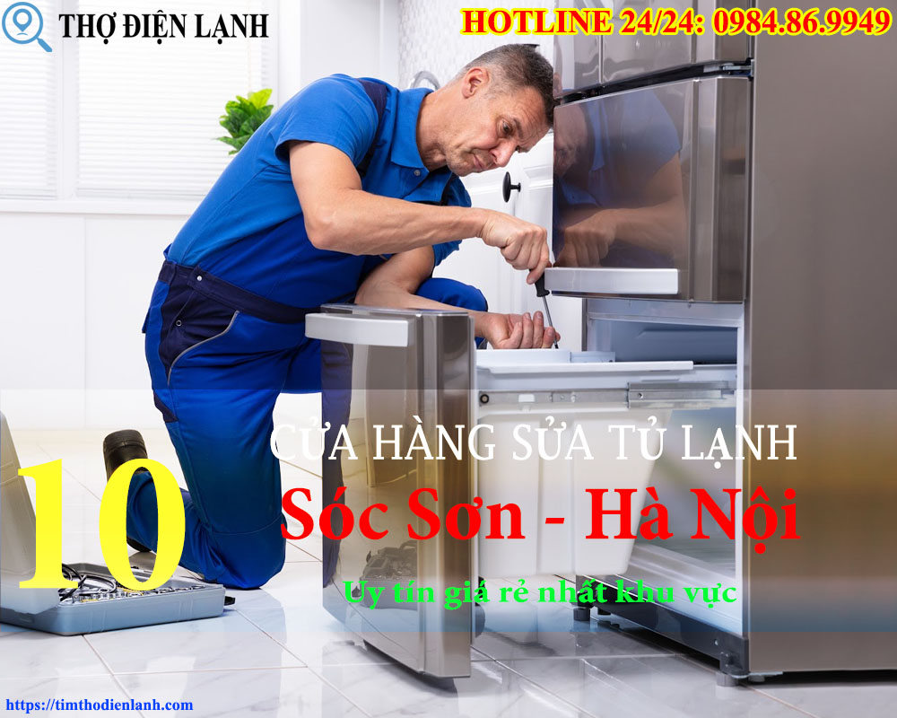 Sửa Tủ Lạnh tại Sóc Sơn
