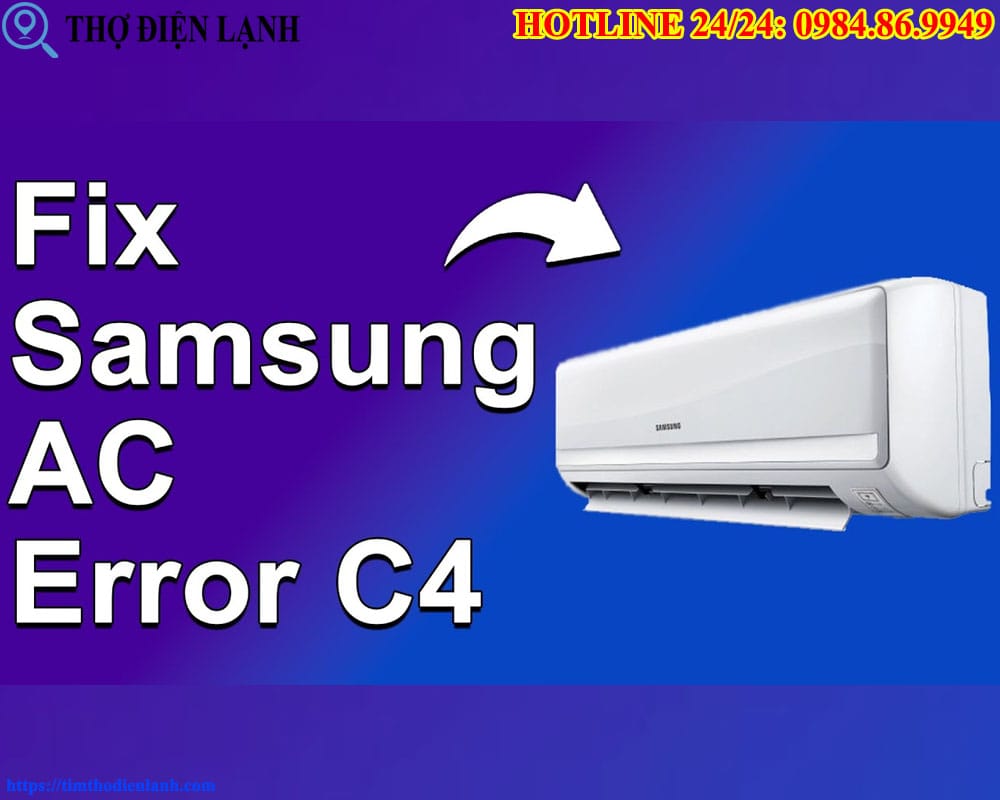 Điều Hòa Samsung Báo Lỗi E4 01 (C4 22)