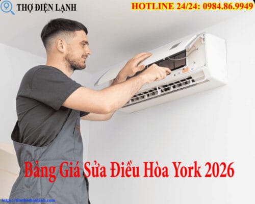 Bảng Giá Sửa Điều Hòa York 2026