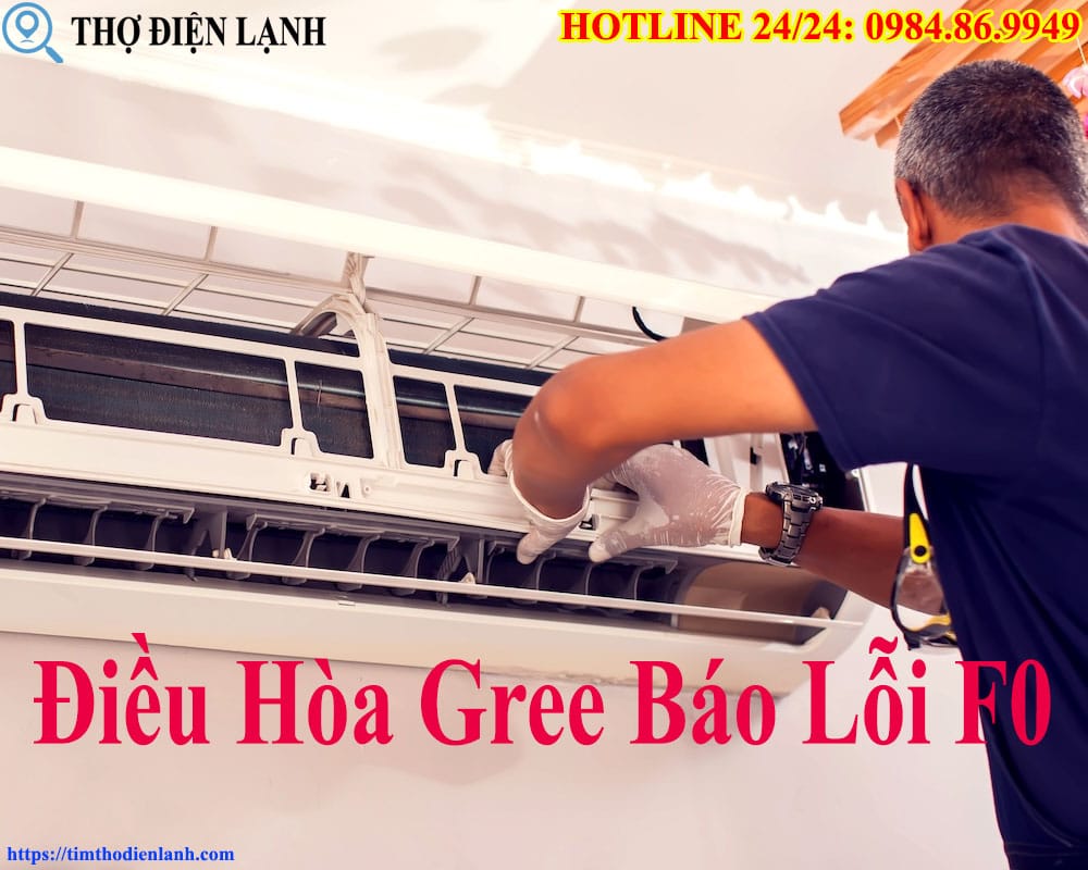 Điều Hòa Gree Báo Lỗi F0