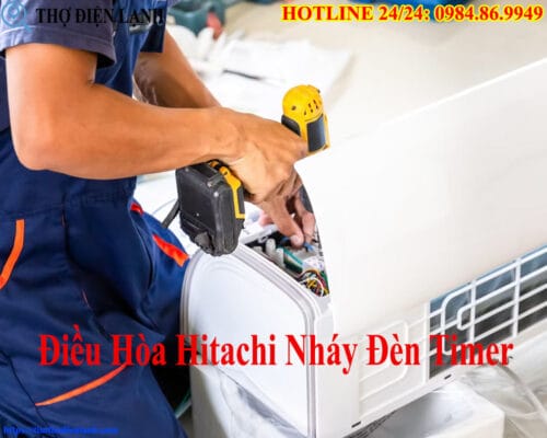 Điều Hòa Hitachi Nháy Đèn Timer