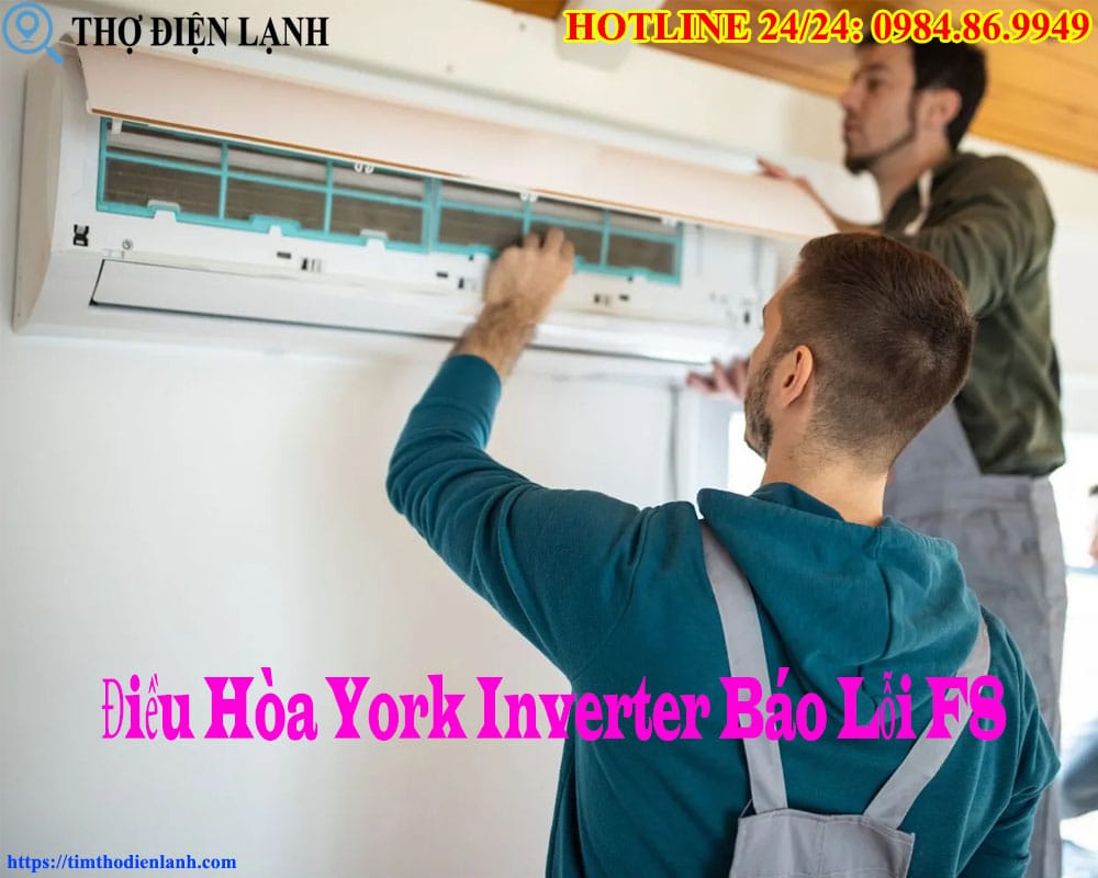 Điều Hòa York Inverter Báo Lỗi F8