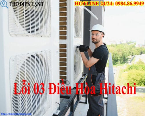 Lỗi 03 Điều Hòa Hitachi