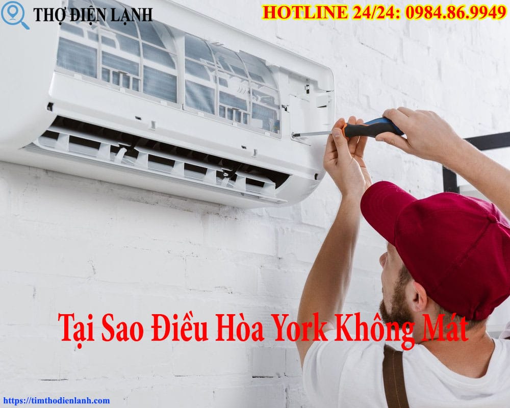 Tại Sao Điều Hòa York Không Mát