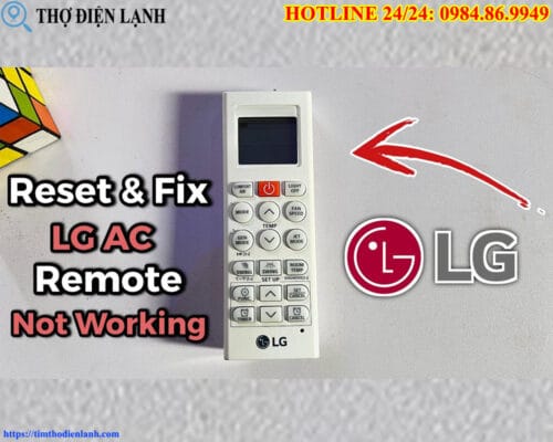 Điều Hòa LG Không Nhận Điều Khiển