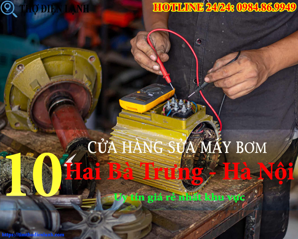 Sửa Máy Bơm Tại Hai Bà Trưng