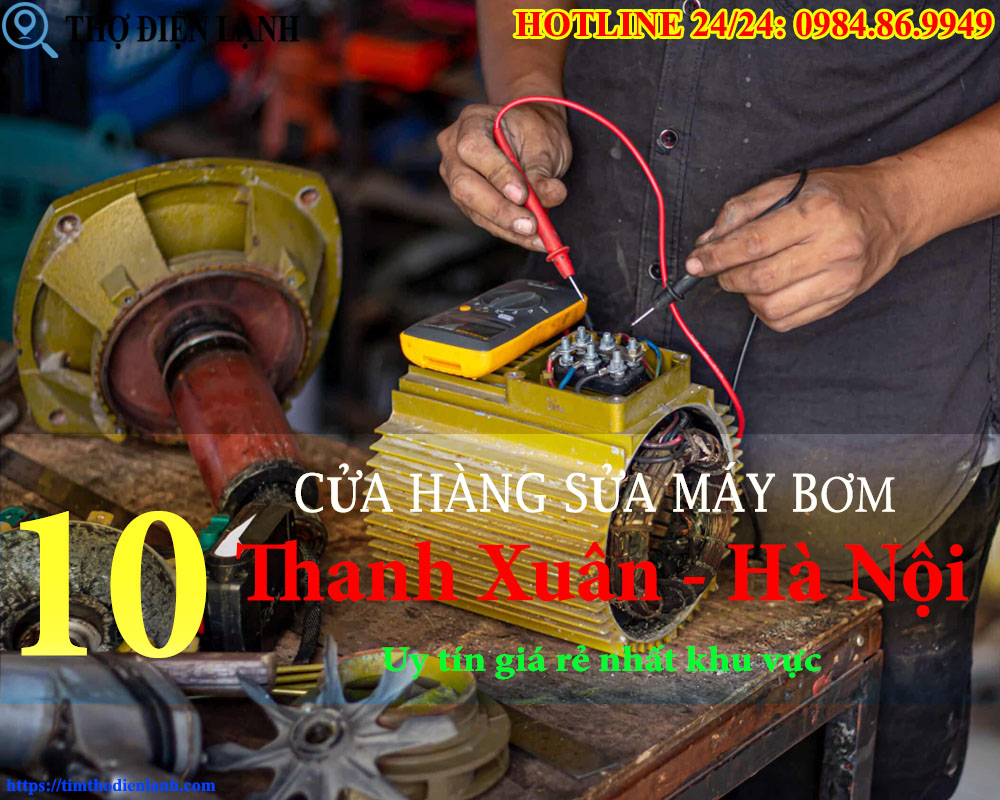 Sửa Máy Bơm Tại Thanh Xuân