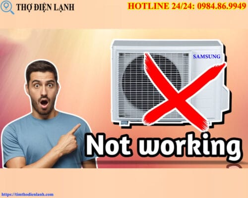 Tại sao cục nóng điều hòa Samsung không chạy