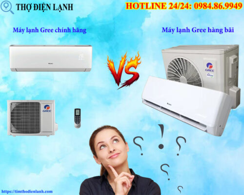 Cách phân biệt máy lạnh Gree chính hãng và hàng bãi chuẩn 100%