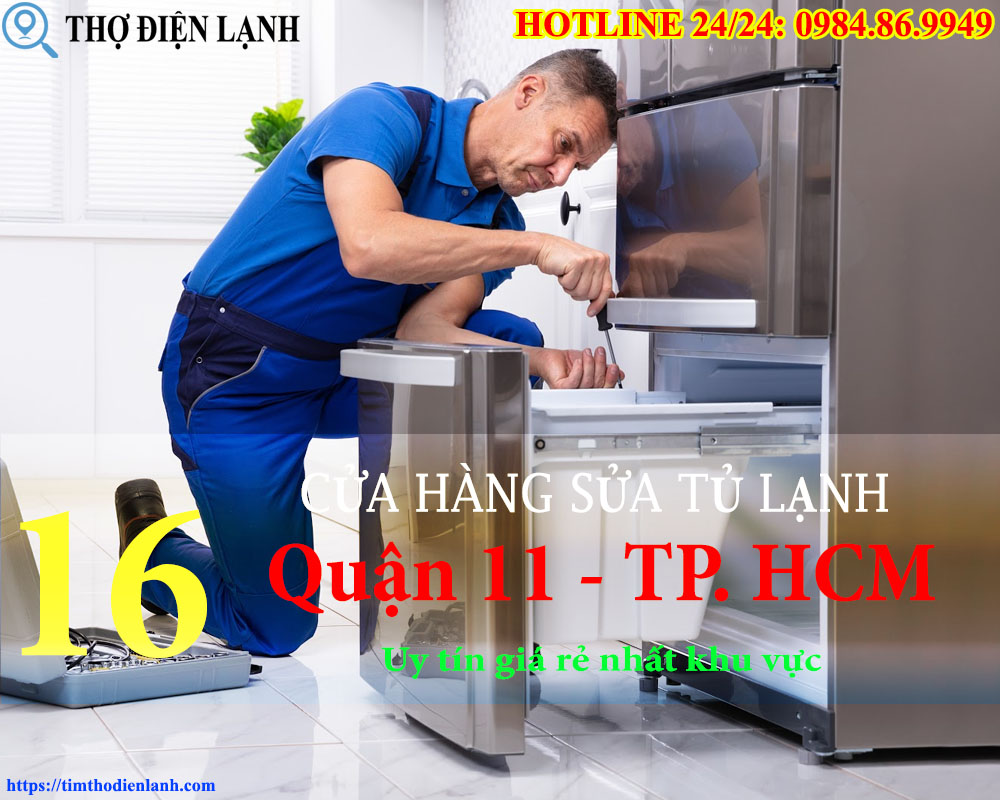 Cửa Hàng Sửa Tủ Lạnh tại Quận 11