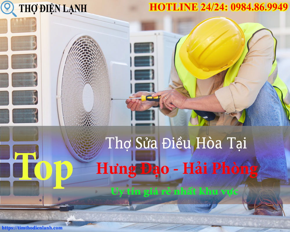 Sửa Điều Hòa Tại Phường Hưng Đạo