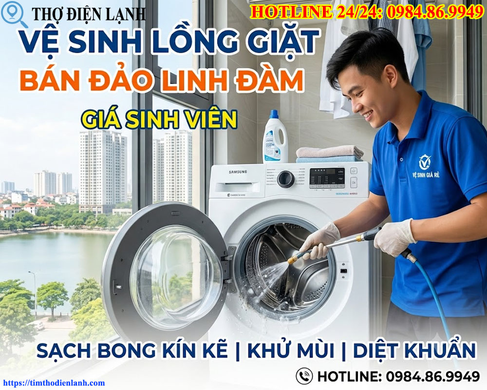Địa Chỉ Vệ Sinh Lồng Giặt Bán Đảo Linh Đàm Giá Sinh Viên