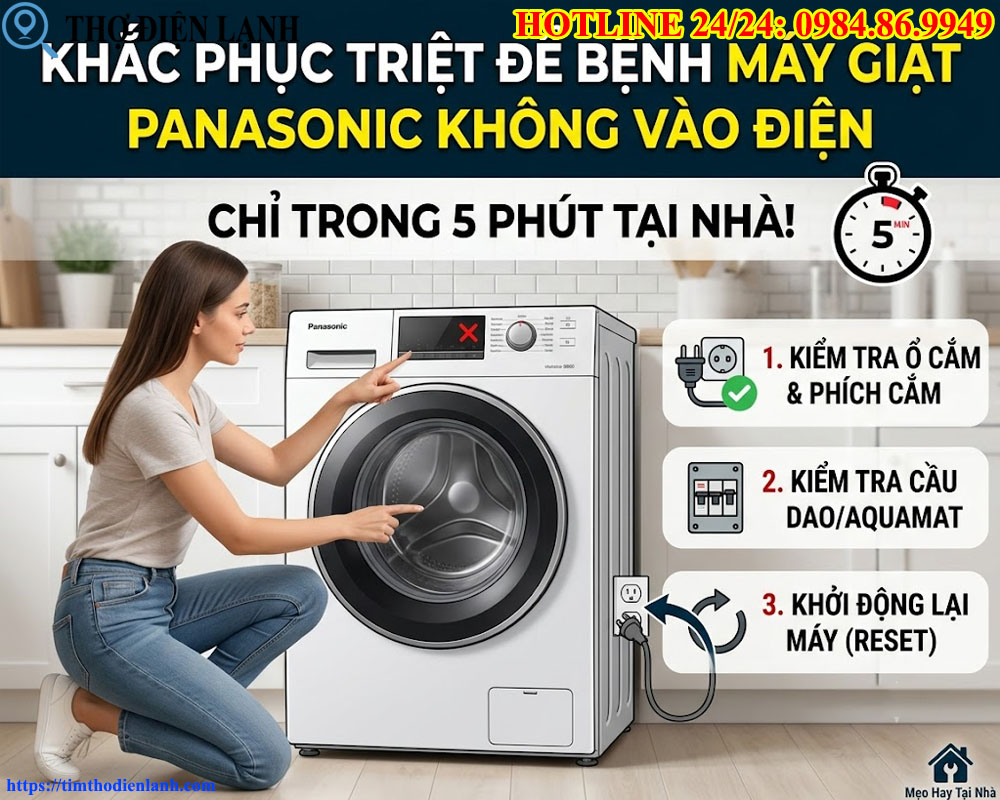 Khắc Phục Trệt Để Bệnh Máy Giặt Panasonic Không Vào Điện