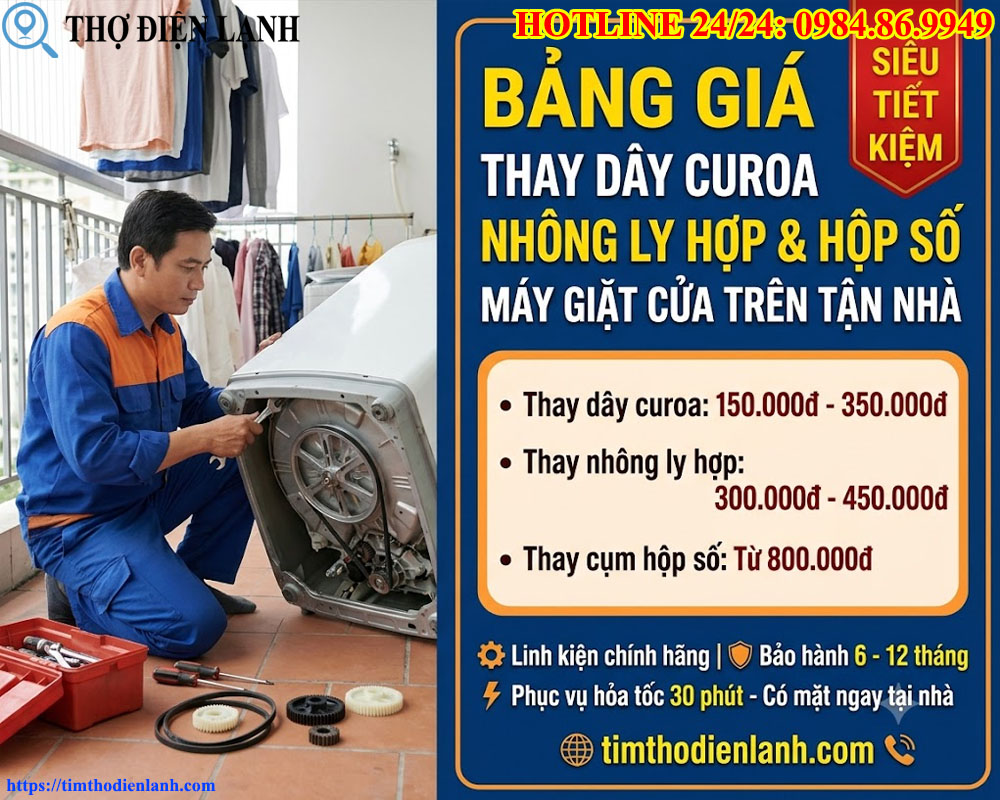 Bảng Giá Thay Dây Curoa, Nhông Ly Hợp Hộp Số Máy Giặt Cửa Trên