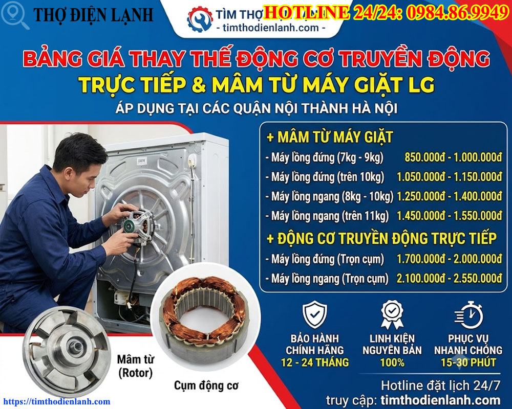 Bảng giá thay thế động cơ truyền động trực tiếp máy giặt LG, mâm từ tại các quận nội thành