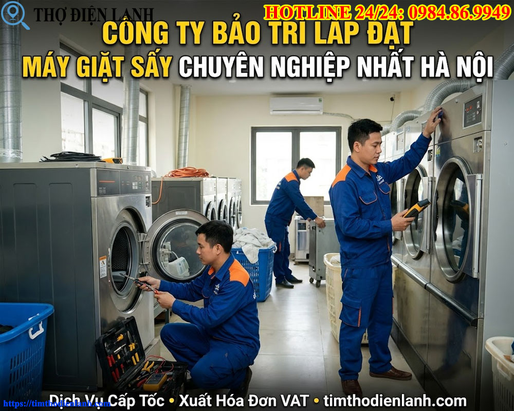 Công Ty Bảo Trì Lắp Đặt Máy Giặt Sấy Chuyên Nghiệp
