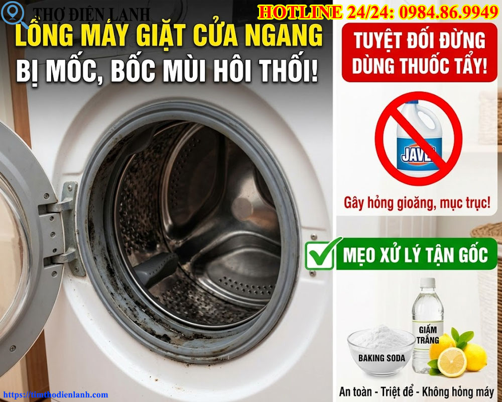Lồng máy giặt cửa ngang bị mốc, bốc mùi hôi thối