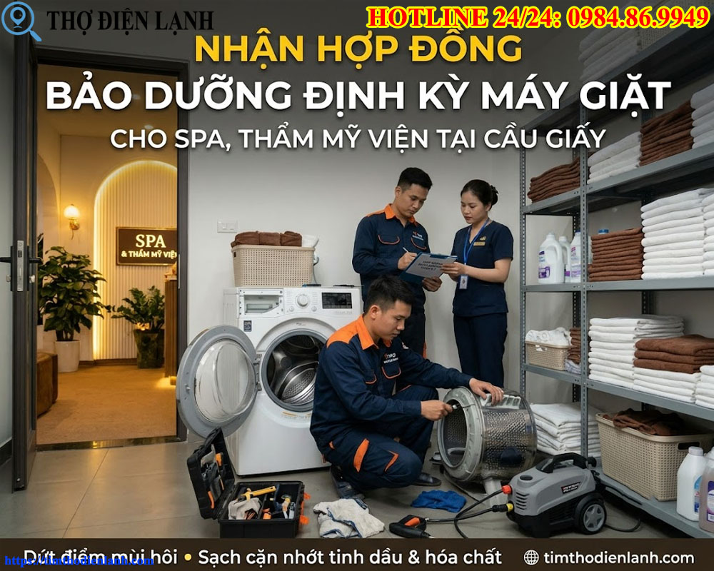 bảo dưỡng định kỳ máy giặt cho Spa, Thẩm mỹ viện tại Cầu Giấy